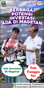 Promosi Potensi dan Peluang Investasi Kabupaten Magetan
