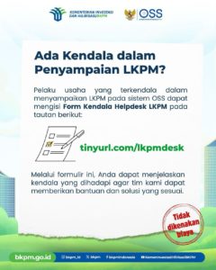 Ada Kendala Dalam Penyampaian LKPM?