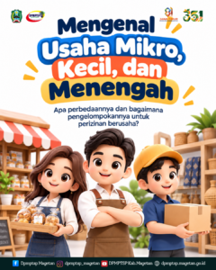 Mengenal Usaha Mikro, Kecil, dan Menengah serta Kaitannya dengan Perizinan Berusaha